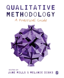 Qualitative Methodology: A Practical Guide