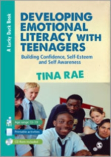 Image for Developing emotional literacy with teenagers  : building confidence, self-esteem and self awareness