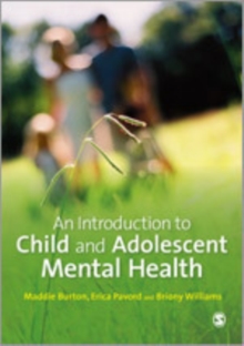 Image for An Introduction to Child and Adolescent Mental Health