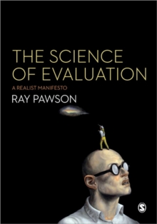 The Science of Evaluation: A Realist Manifesto