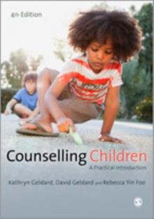 Image for Counselling children  : a practical introduction