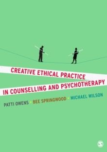 Image for Creative ethical practice in counselling & psychotherapy