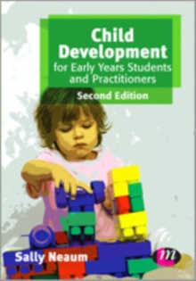 Image for Child Development for Early Years Students and Practitioners