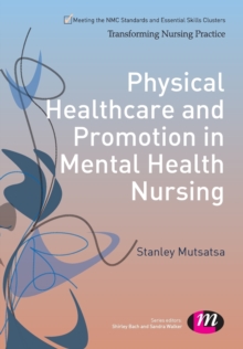 Image for Physical healthcare and promotion in mental health nursing