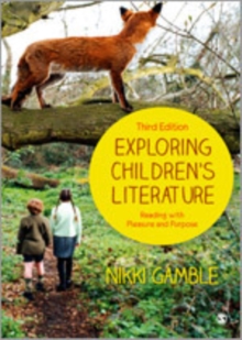 Image for Exploring children's literature  : reading with pleasure and purpose