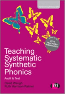 Image for Teaching systematic synthetic phonics  : audit and test