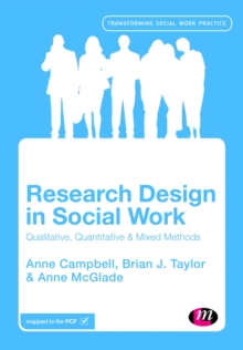 Image for Research design in social work  : qualitative, quantitative and mixed methods