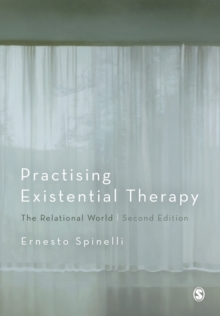 Practising Existential Therapy: The Relational World