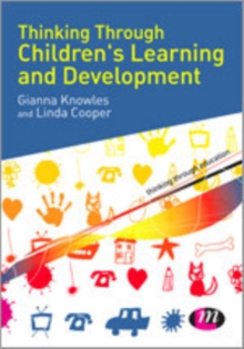 Image for Thinking Through Children's Learning and Development
