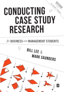 Image for Conducting case study research for business and management students