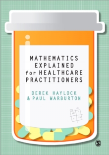 Image for Mathematics explained for health care practitioners