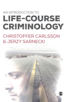Image for An Introduction to Life-Course Criminology