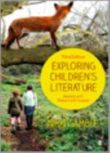 Image for Exploring children's literature: reading with pleasure and purpose
