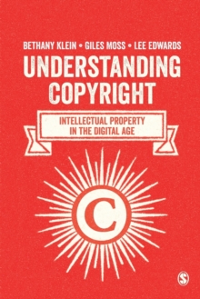 Image for Understanding copyright  : intellectual property in the digital age