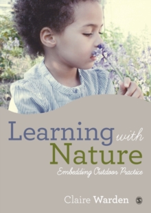 Learning with Nature: Embedding Outdoor Practice