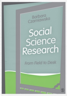 Social Science Research: From Field to Desk