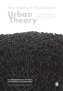 Urban Theory: A critical introduction to power, cities and urbanism in the 21st century