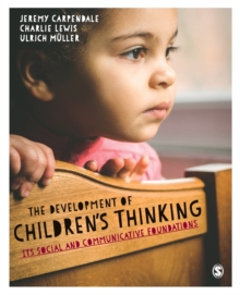 Image for The development of children's thinking  : its social and communicative foundations