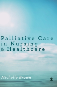 Image for Palliative Care in Nursing and Healthcare