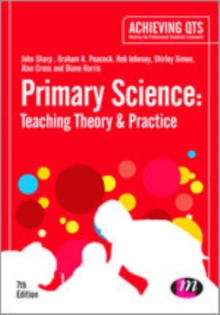 Image for Primary Science: Teaching Theory and Practice