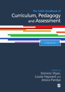 Image for The SAGE Handbook of Curriculum, Pedagogy and Assessment