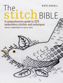 Beginner’S Guide to Drawn Thread Embroidery: A Comprehensive Guide to 225 Embroidery Stitches and Techniques