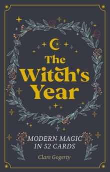 Image for The Witch'S Year : Modern Magic in 52 Cards