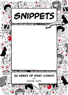Image for Snippets : 52 Weeks of Diary Comics
