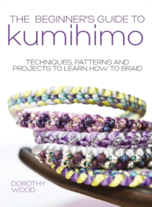 Image for The Beginner's Guide to Kumihimo