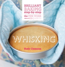 Image for Pink Whisk Guide to Whisking: Brilliant baking step-by-step