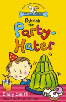 Image for Patrick the party-hater