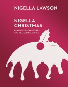 Image for Nigella Christmas: food, family, friends, festivities