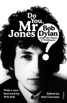 Image for Do you, Mr Jones?: Bob Dylan with the poets and professors