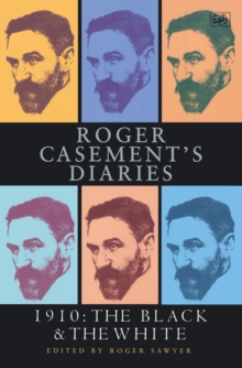 Image for Roger Casement's diaries: 1910 : the black and the white