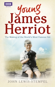 Image for Young Herriot: the early life and times of James Herriot