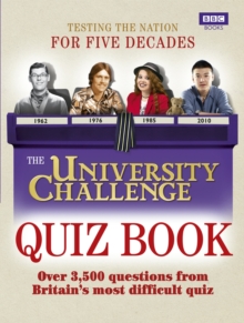 Image for The University Challenge quiz book: over 3,500 challenging questions from Britain's most difficult quiz.