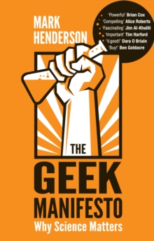 Image for The geek manifesto: why science matters