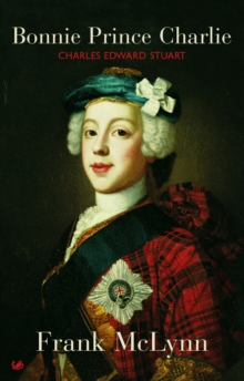 Image for Bonnie Prince Charlie: Charles Edward Stuart
