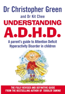 Image for Understanding A.D.H.D.: a parent's guide to attention deficit hyperactivity disorder in children