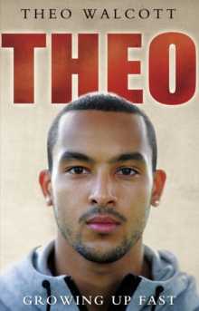 Image for Theo: growing up fast