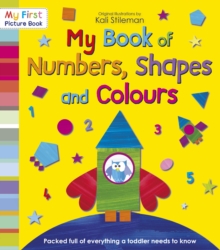Image for My Book of Numbers, Shapes and Colours