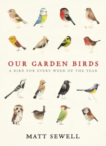 Image for Our garden birds: a bird for every week of the year
