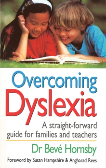 Image for Overcoming dyslexia: a straightforward guide for families and teachers