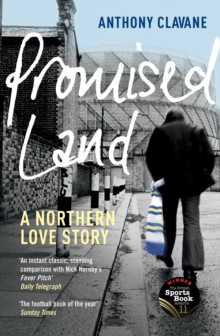 Image for Promised land: a Northern love story