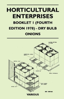 Image for Horticultural Enterprises - Booklet 1 (Fourth Edition 1978) - Dry Bulb Onions