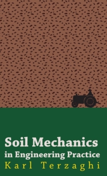 Image for Soil Mechanics In Engineering Practice