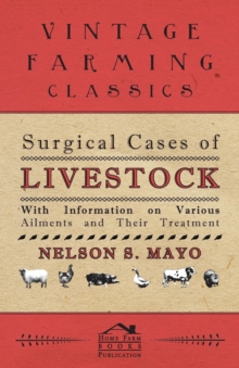 Image for Surgical Cases of Livestock - With Information on Various Ailments and Their Treatment