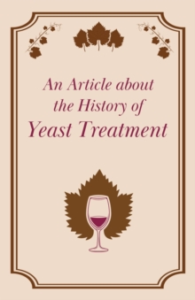 Image for An Article About the History of Yeast Treatment