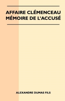 Image for Affaire Clemenceau - Memoire De L'accuse
