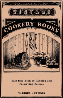 Image for Ball Blue Book Of Canning And Preserving Recipes.